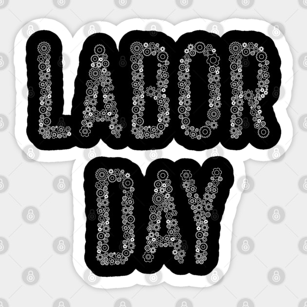 Labor Day T Shirt Heroes Sticker by MaryMas